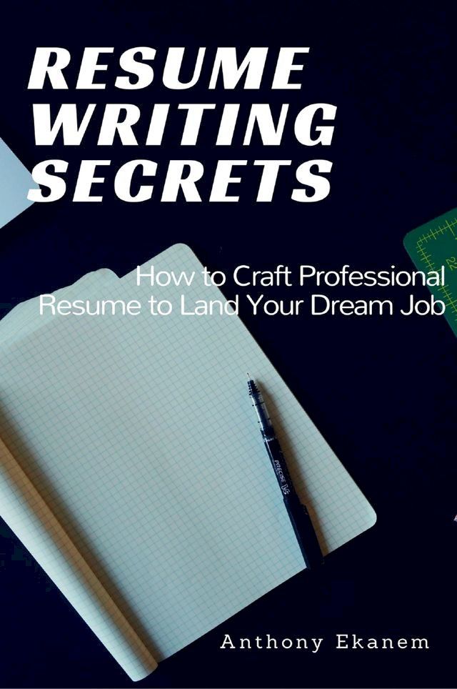  Resume Writing Secrets(Kobo/電子書)