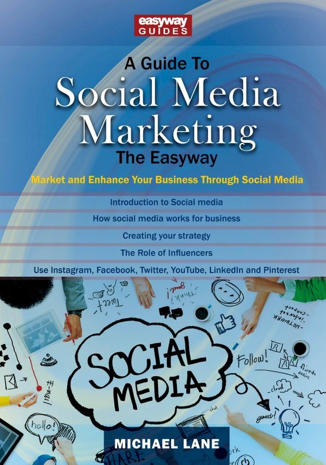  A Guide to Social Media Marketing(Kobo/電子書)