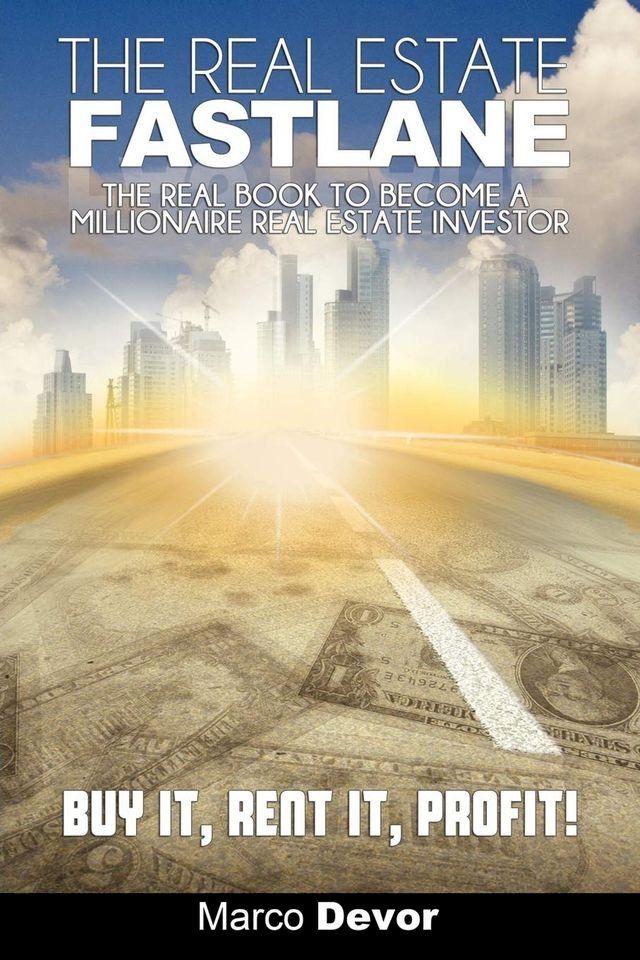  The Real Estate Fastlane(Kobo/電子書)