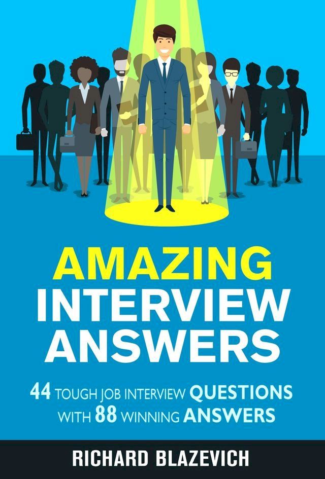  Amazing Interview Answers(Kobo/電子書)