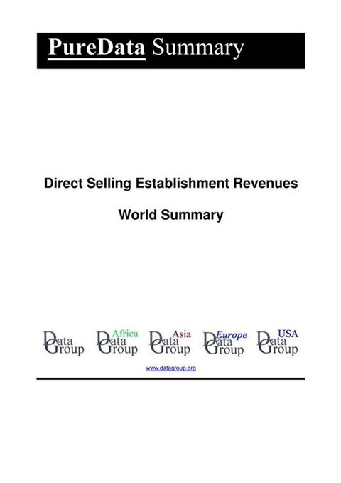 Direct Selling Establishment Revenues World Summary(Kobo/電子書)