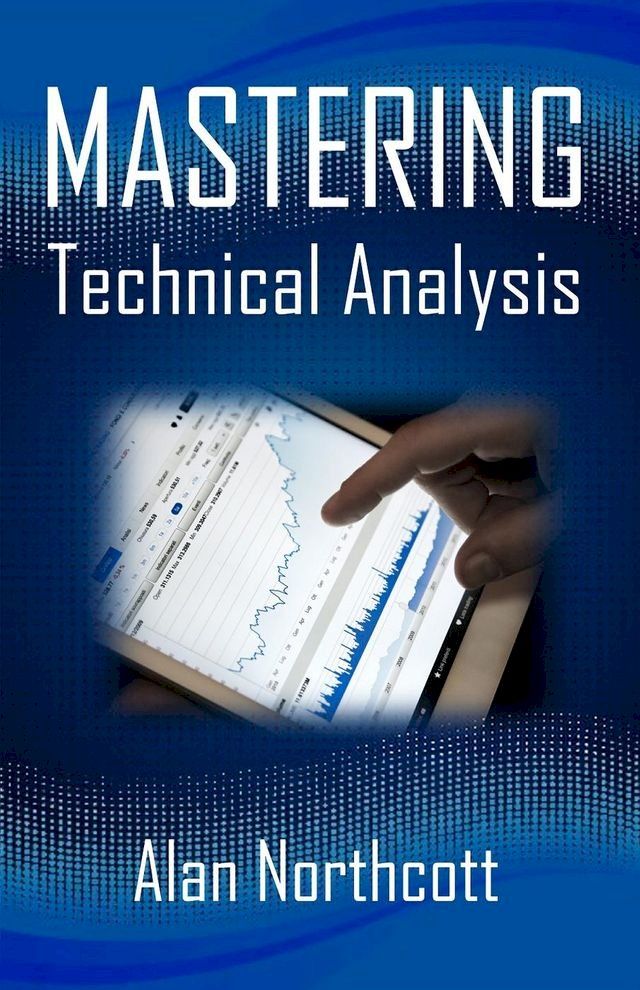  Mastering Technical Analysis(Kobo/電子書)