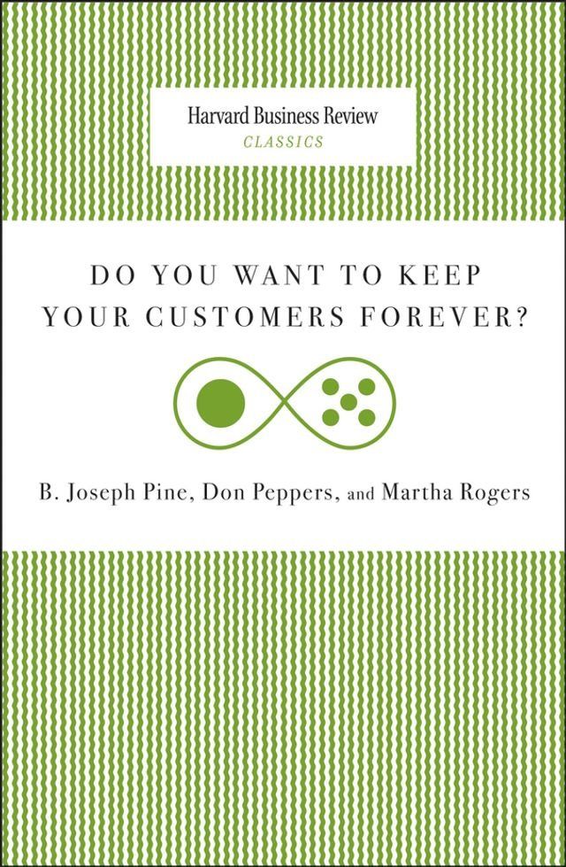  Do You Want to Keep Your Customers Forever?(Kobo/電子書)