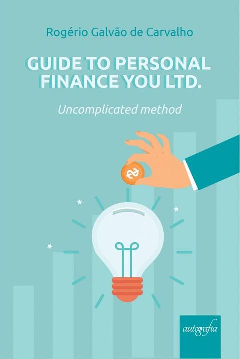 Guide to personal finance YOU Ltd.: uncomplicated method(Kobo/電子書)