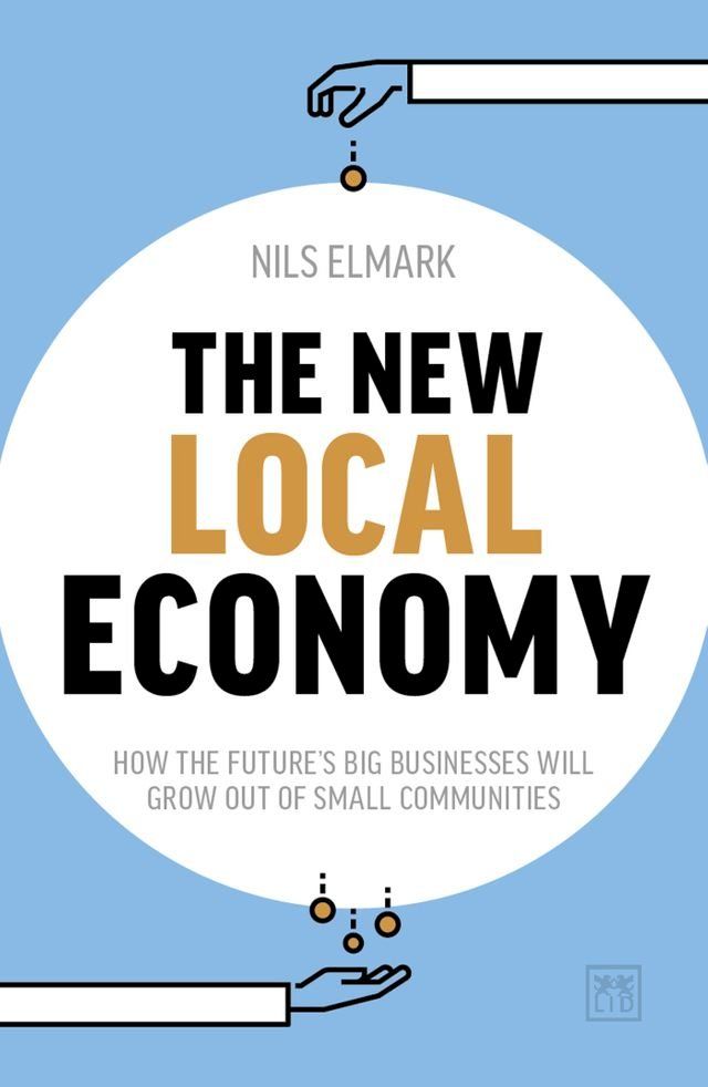  The New Local Economy(Kobo/電子書)