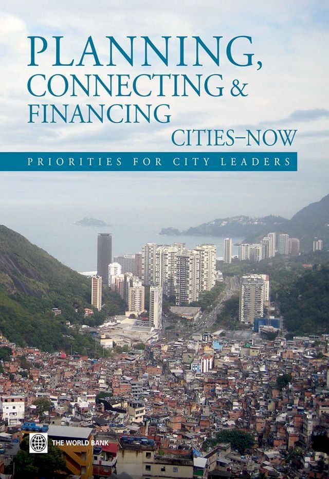  Planning, Connecting, and Financing Cities — Now(Kobo/電子書)