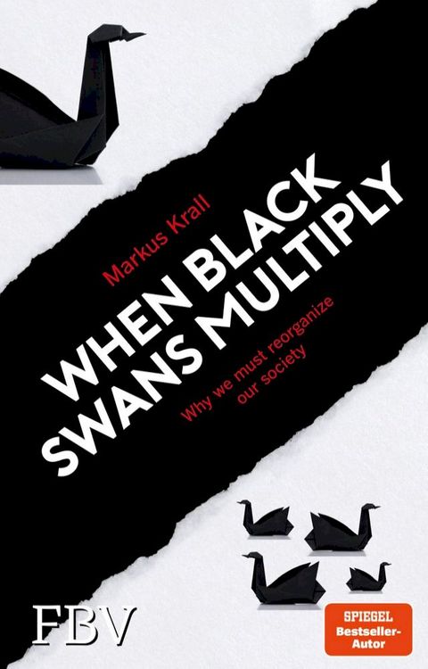 When Black Swans multiply(Kobo/電子書)