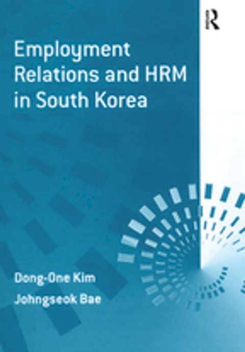 Employment Relations and HRM in South Korea(Kobo/電子書)