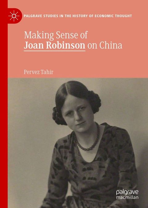 Making Sense of Joan Robinson on China(Kobo/電子書)