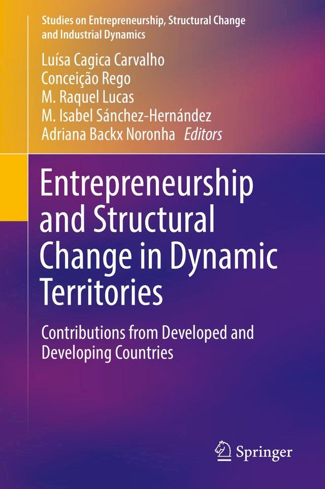  Entrepreneurship and Structural Change in Dynamic Territories(Kobo/電子書)