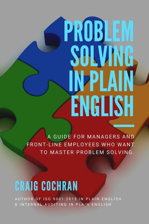 Problem Solving in Plain English(Kobo/電子書)