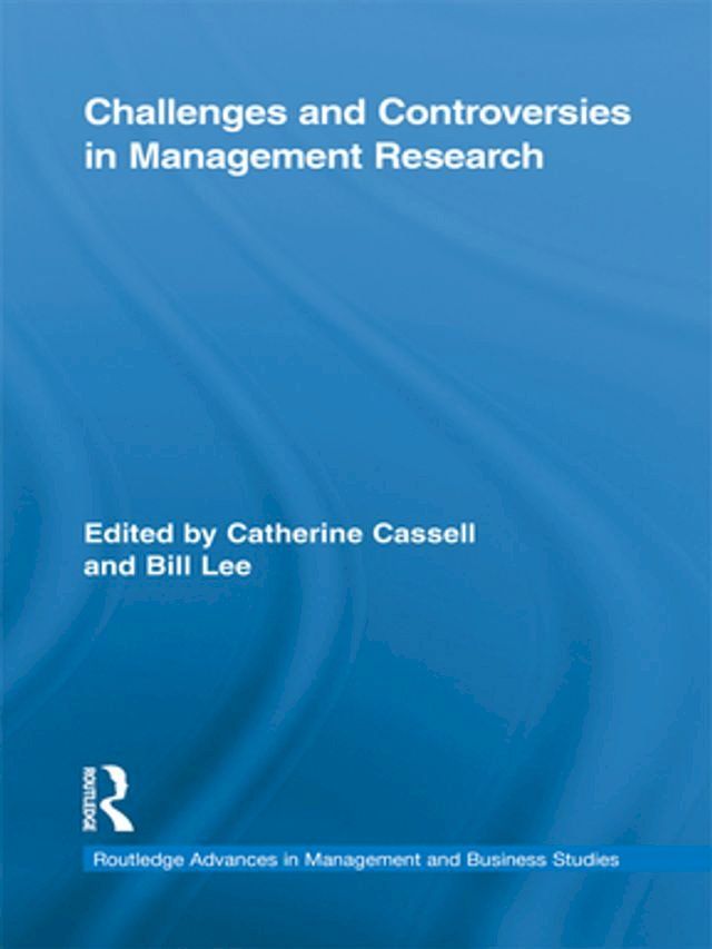  Challenges and Controversies in Management Research(Kobo/電子書)