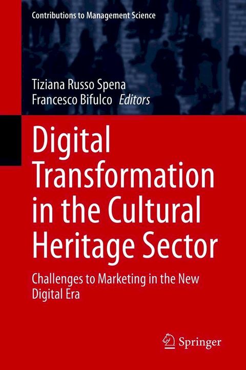 Digital Transformation in the Cultural Heritage Sector(Kobo/電子書)