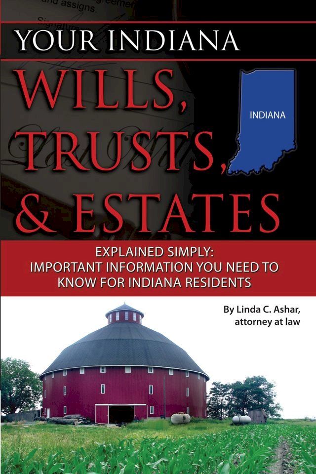  Your Indiana Wills, Trusts & Estates Explained Simply(Kobo/電子書)