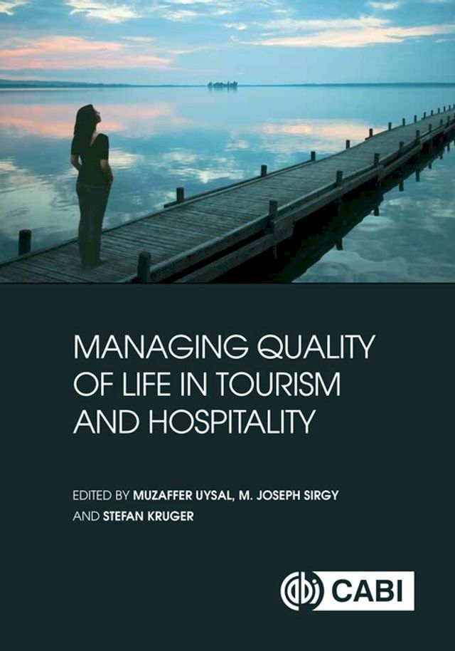  Managing Quality of Life in Tourism and Hospitality(Kobo/電子書)