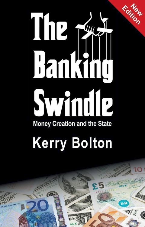 The Banking Swindle(Kobo/電子書)