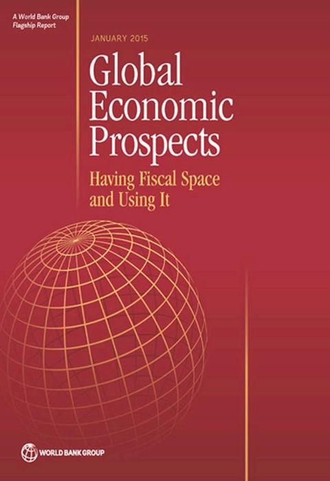 Global Economic Prospects, January 2015(Kobo/電子書)