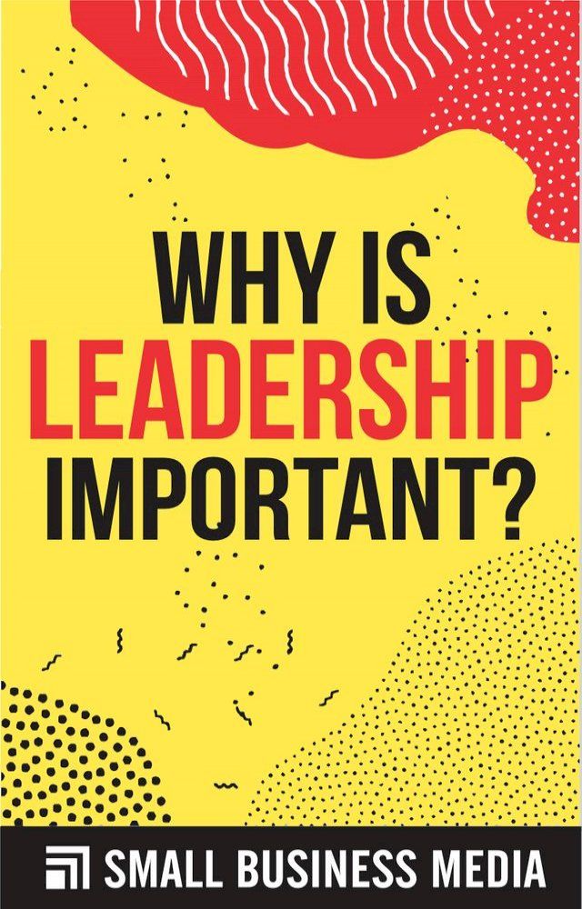  Why is Leadership Important(Kobo/電子書)