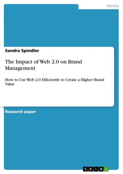 The Impact of Web 2.0 on Brand Management(Kobo/電子書)