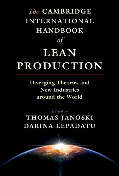 The Cambridge International Handbook of Lean Production(Kobo/電子書)