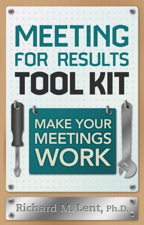 Meeting for Results Tool Kit(Kobo/電子書)