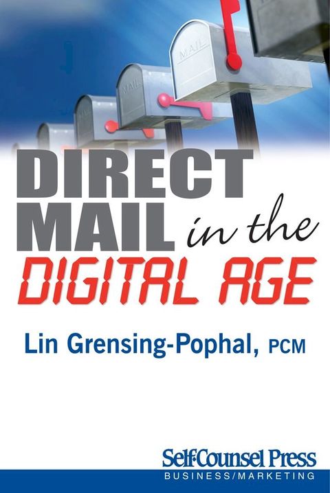 Direct Mail in the Digital Age(Kobo/電子書)