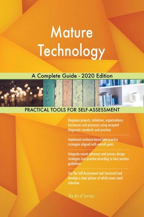 Mature Technology A Complete Guide - 2020 Edition(Kobo/電子書)