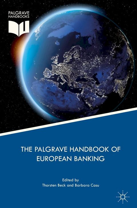 The Palgrave Handbook of European Banking(Kobo/電子書)