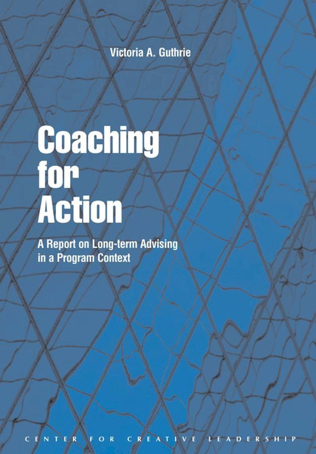  Coaching for Action: A Report on Long-term Advising in a Program Context(Kobo/電子書)