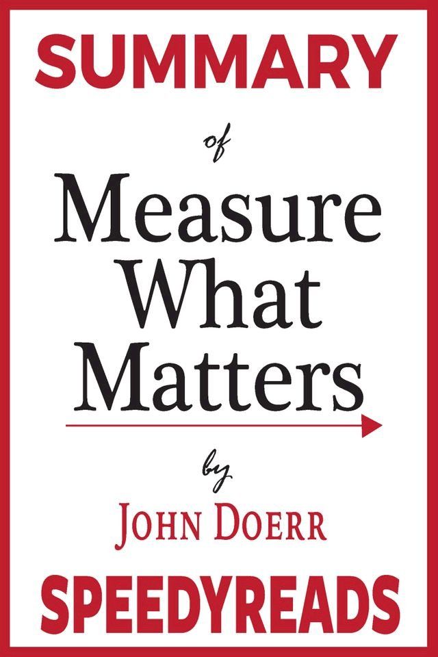  Summary of Measure What Matters(Kobo/電子書)