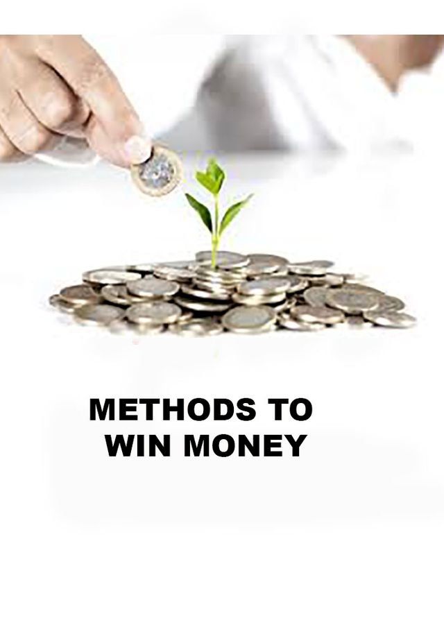  METHODS TO WIN MONEY(Kobo/電子書)