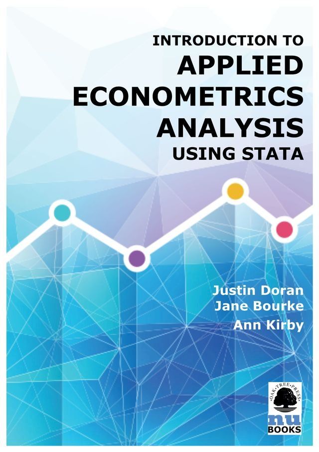  Introduction to Applied Econometrics Analysis Using Stata(Kobo/電子書)