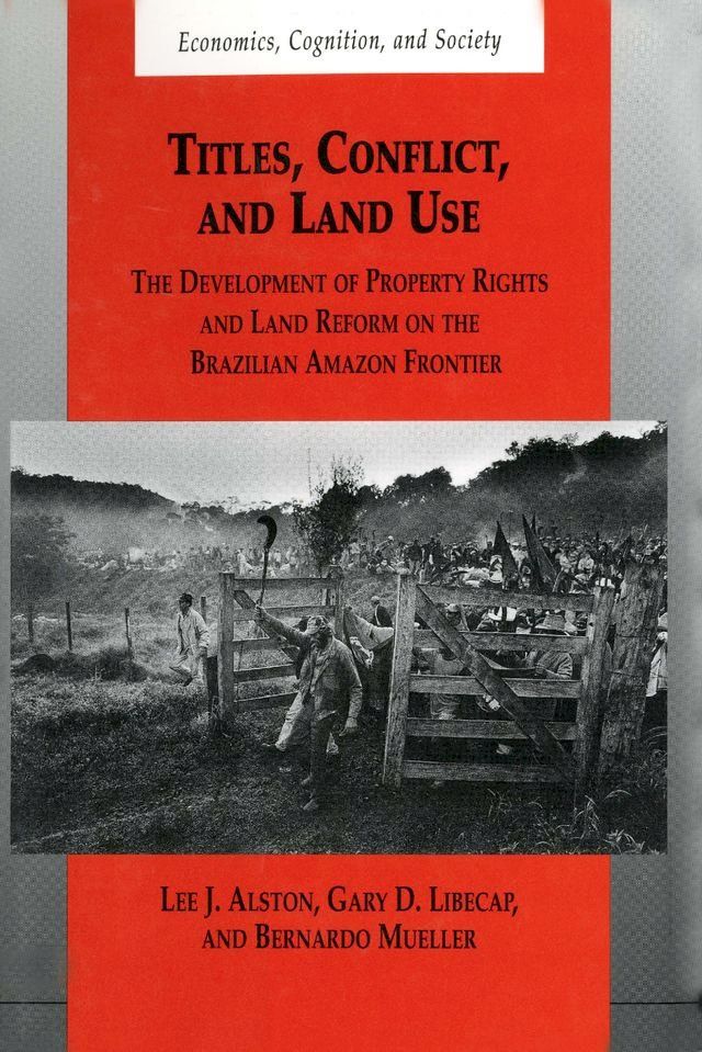  Titles, Conflict, and Land Use(Kobo/電子書)