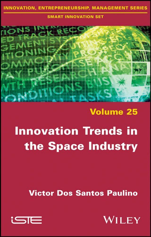  Innovation Trends in the Space Industry(Kobo/電子書)