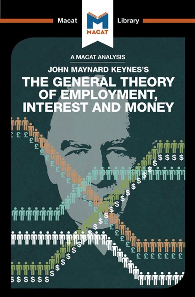  An Analysis of John Maynard Keyne's The General Theory of Employment, Interest and Money(Kobo/電子書)