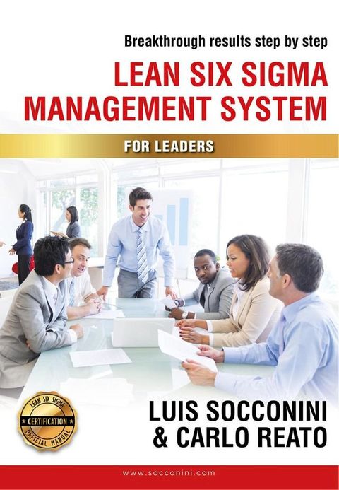 Lean Six Sigma Management System for Leaders(Kobo/電子書)