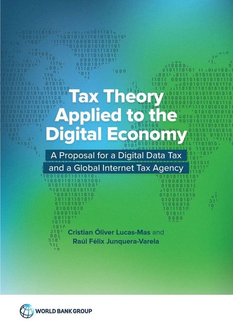 Tax Theory Applied to the Digital Economy(Kobo/電子書)