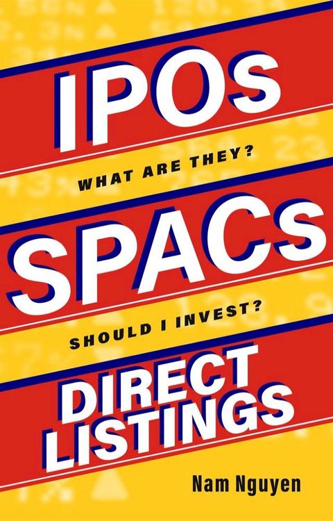 IPOs, SPACs, & Direct Listings(Kobo/電子書)