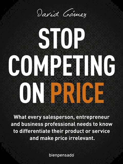 Stop Competing on Price(Kobo/電子書)