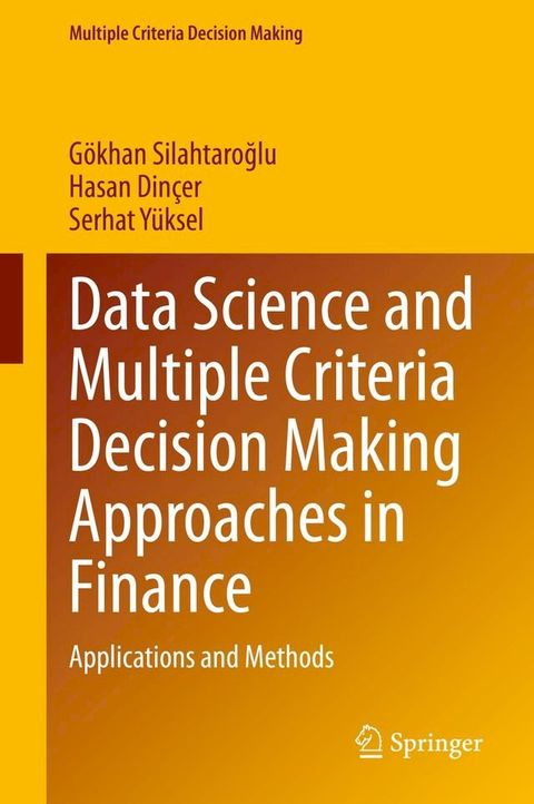 Data Science and Multiple Criteria Decision Making Approaches in Finance(Kobo/電子書)