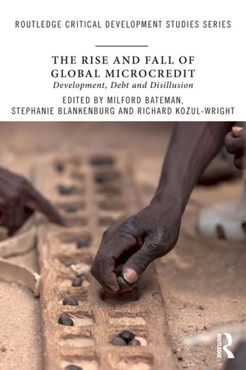 The Rise and Fall of Global Microcredit(Kobo/電子書)