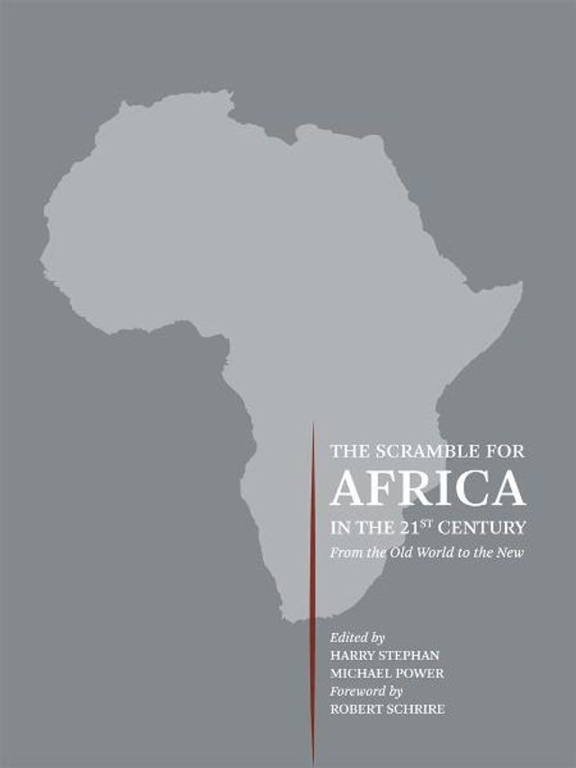  The Scramble for Africa in the 21st Century(Kobo/電子書)