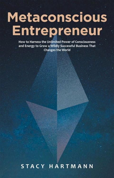 Metaconscious Entrepreneur(Kobo/電子書)