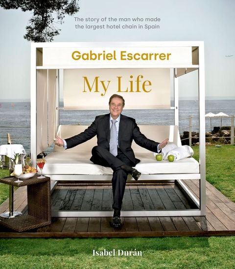 Gabriel Escarrer. Mi vida(Kobo/電子書)