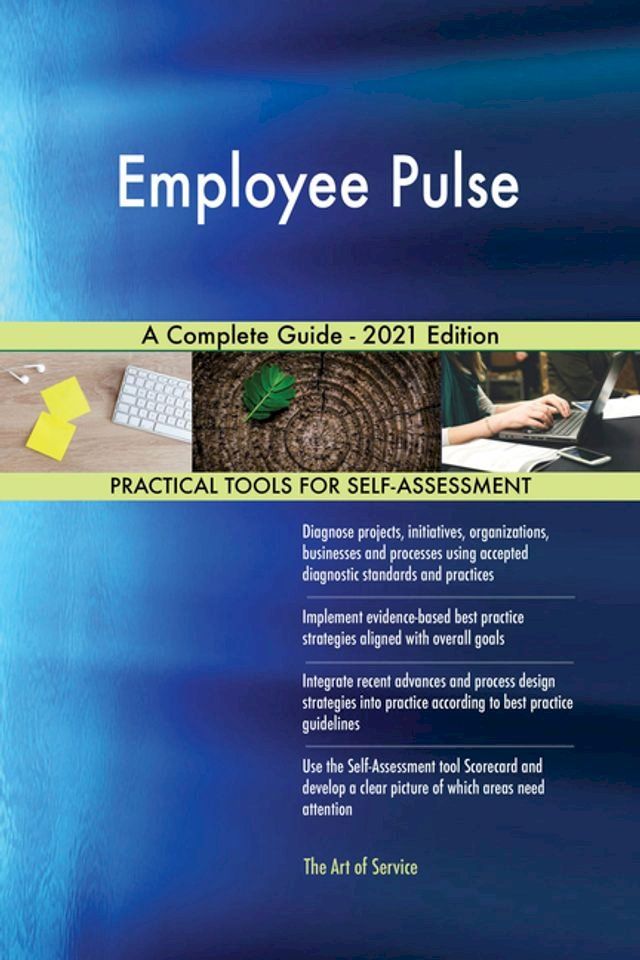  Employee Pulse A Complete Guide - 2021 Edition(Kobo/電子書)