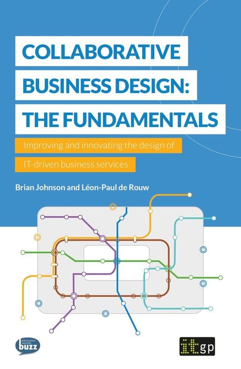 Collaborative Business Design: The Fundamentals(Kobo/電子書)