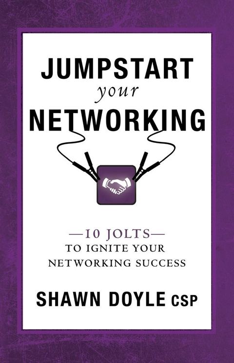 Jumpstart Your Networking(Kobo/電子書)