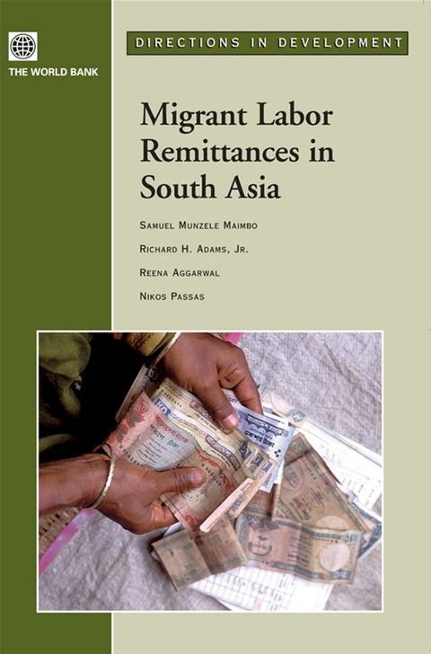 Migrant Labor Remittances In South Asia(Kobo/電子書)