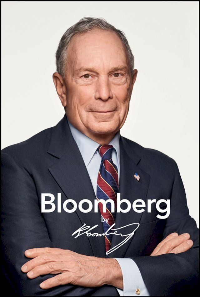  Bloomberg by Bloomberg, Revised and Updated(Kobo/電子書)