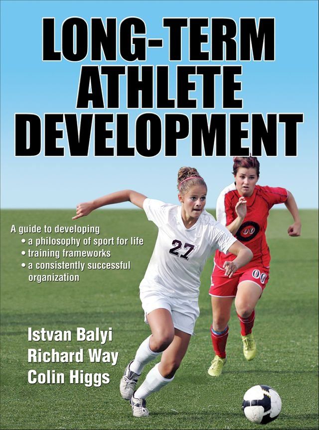  Long-Term Athlete Development(Kobo/電子書)